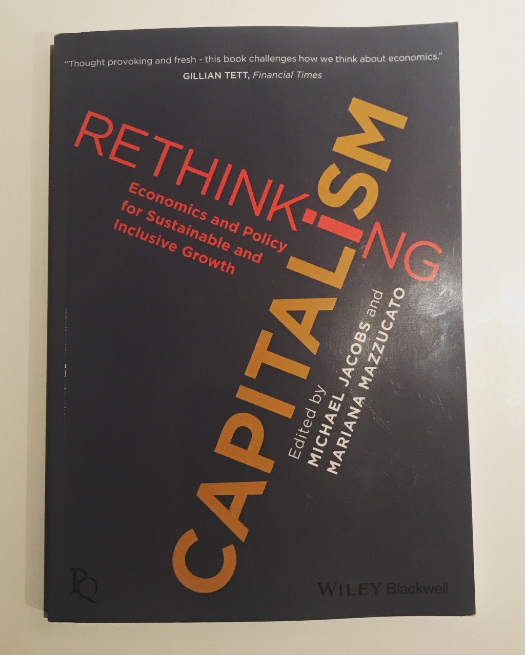 [Livre] &laquo;&nbsp;Rethinking capitalism&nbsp;&raquo;